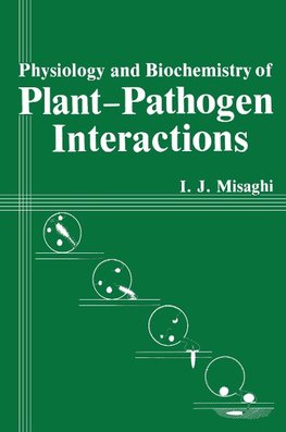 Physiology and Biochemistry of Plant-Pathogen Interactions