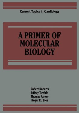 A Primer of Molecular Biology