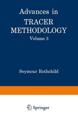 Advances in Tracer Methodology