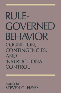 Rule-Governed Behavior