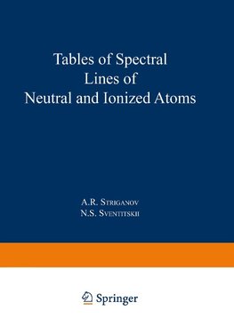 Tables of Spectral Lines of Neutral and Ionized Atoms