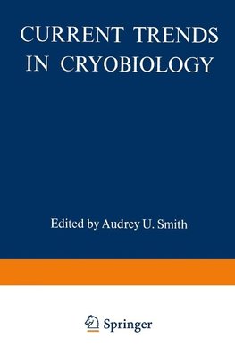 Current Trends in Cryobiology