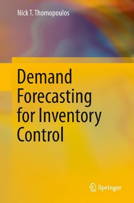 Demand Forecasting for Inventory Control