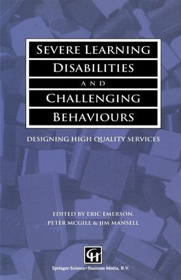 Severe Learning Disabilities and Challenging Behaviours