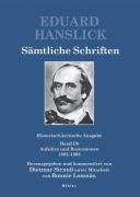 Eduard Hanslick. Sämtliche Schriften. Historisch-kritische Ausgabe