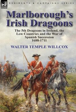 Marlborough's Irish Dragoons