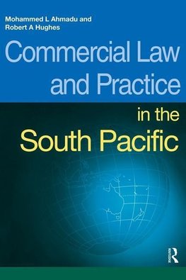 Ahmadu, M: Commercial Law and Practice in the South Pacific