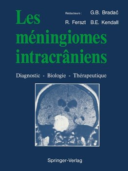 Les méningiomes intracrâniens