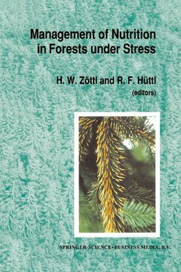 Management of Nutrition in Forests under Stress