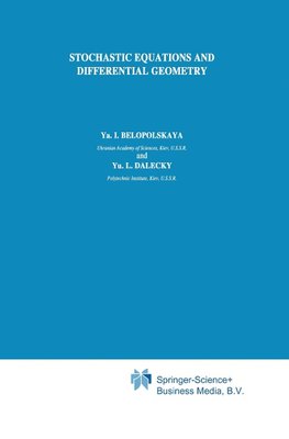 Stochastic Equations and Differential Geometry