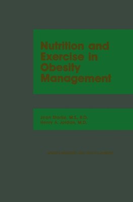 Nutrition and Exercise in Obesity Management