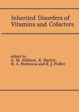 Inherited Disorders of Vitamins and Cofactors