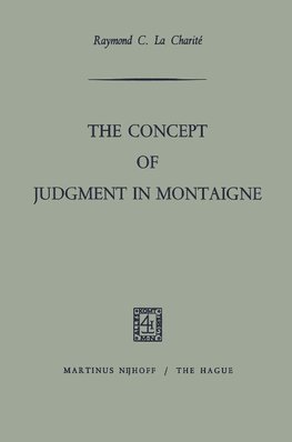 The Concept of Judgment in Montaigne