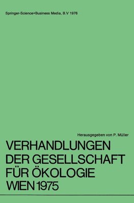 Verhandlungen der Gesellschaft für Ökologie Wien 1975