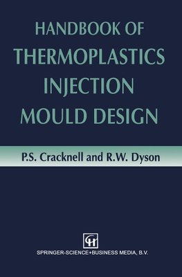 Handbook of Thermoplastics Injection Mould Design