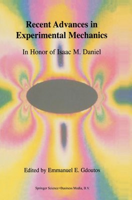 Recent Advances in Experimental Mechanics