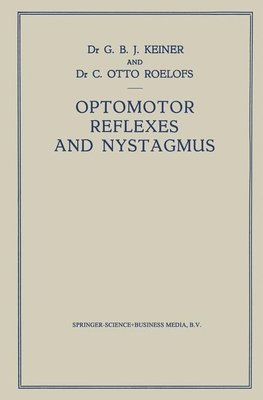 Optomotor Reflexes and Nystagmus