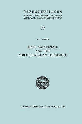 Male and Female and the Afro-Curaçaoan Household