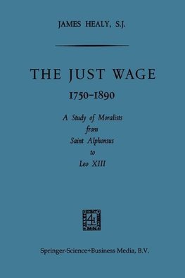 The Just Wage, 1750-1890