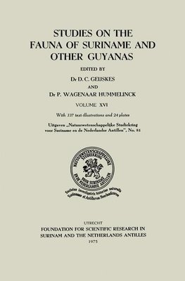 Studies on the Fauna of Suriname and other Guyanas