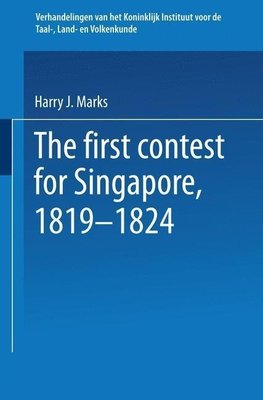 The first contest for Singapore, 1819-1824