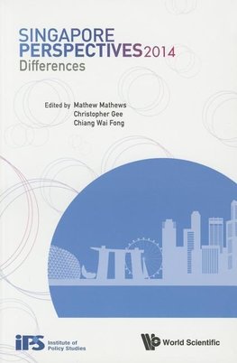 Mathews, M:  Singapore Perspectives 2014: Differences