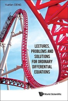 Lectures, Problems and Solutions for Ordinary Differential Equations