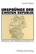 Ursprünge der Zweiten Republik