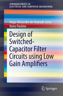 Design of Switched-Capacitor Filter Circuits using Low Gain Amplifiers