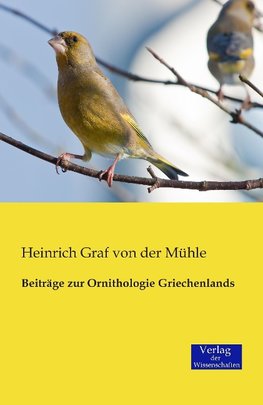 Beiträge zur Ornithologie Griechenlands