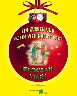 Trachmann, V: Kuchen und (k)ein Weihnachtsfest - Christmas