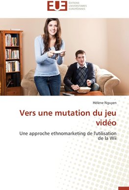 Vers une mutation du jeu vidéo