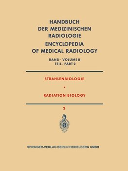 Strahlenbiologie / Radiation Biology