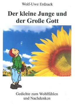 Der kleine Junge und der Große Gott