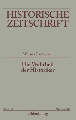 Die Wahrheit der Historiker