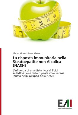 La risposta immunitaria nella Steatoepatite non Alcolica (NASH)