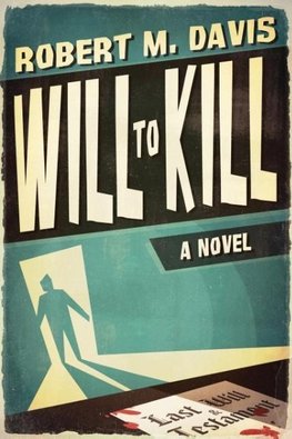 Will to Kill