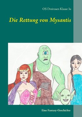 Die Rettung von Mysantis