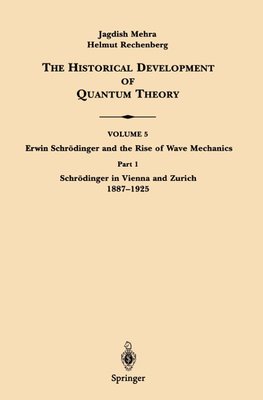Part 1 Schrödinger in Vienna and Zurich 1887-1925