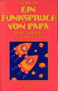 Ein Funkspruch von Papa