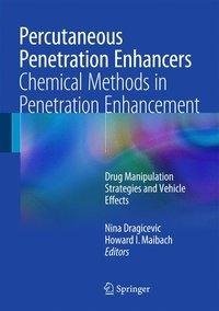 Percutaneous Penetration Enhancers |Chemical Methods in Penetration Enhancement