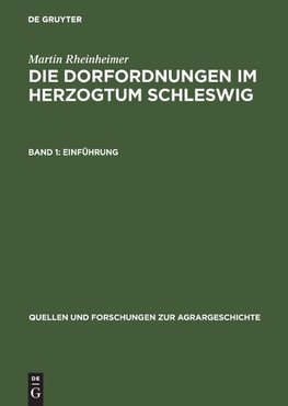 Die Dorfordnungen im Herzogtum Schleswig