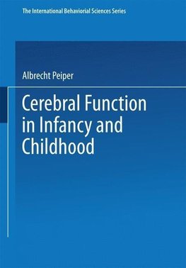 Cerebral Function in Infancy and Childhood