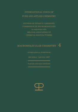 La Chimie Macromoléculaire-4 / Macromolecular Chemistry-4