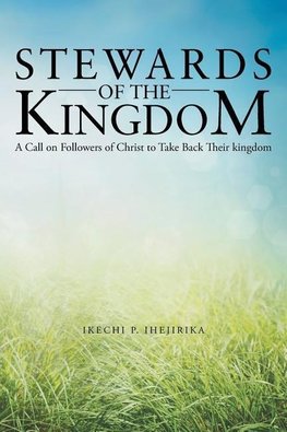 Stewards of the Kingdom