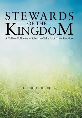 Stewards of the Kingdom