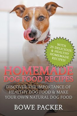 Homemade Dog Food Recipes