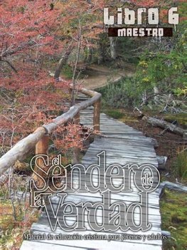 El Sendero de La Verdad, Libro 6 (Maestro)