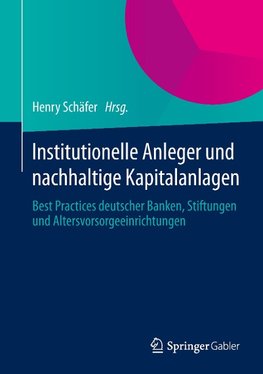 Institutionelle Anleger und nachhaltige Kapitalanlagen