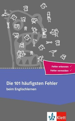 Abi Thema. Die 101 häufigsten Fehler beim Englischlernen A2-C1